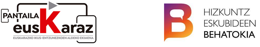 PANTAILAK EUSKARAZ - HIZKUNTZ ESKUBIDEEN BEHATOKIA